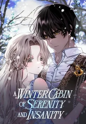 A Winter Cabin of Serenity and Insanity [Mature Official]