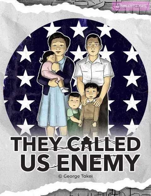 They Called Us Enemy