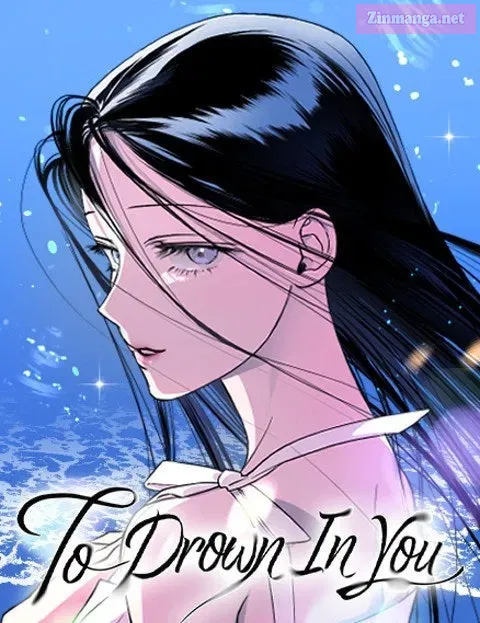 To Drown In You